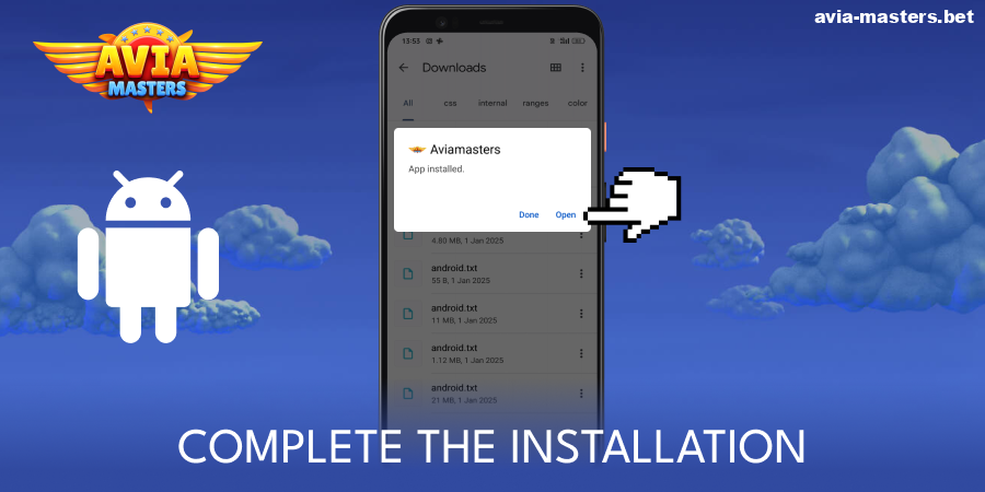 Complete the installation of the Aviamasters Android app