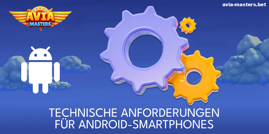 Systemanforderungen für die Aviamasters Android-App