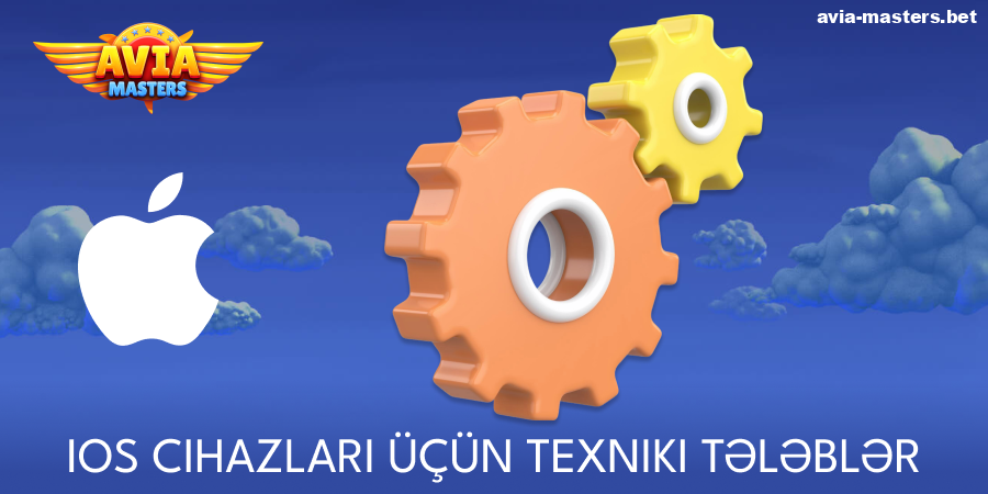 Aviamasters iOS tətbiqi üçün sistem tələbləri