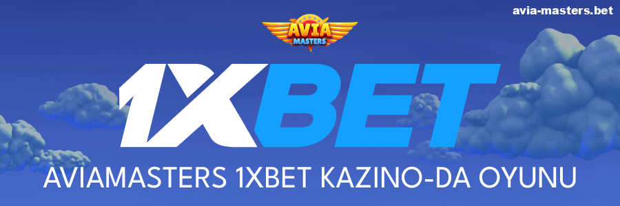 1xbet-də Aviamasters oynayın