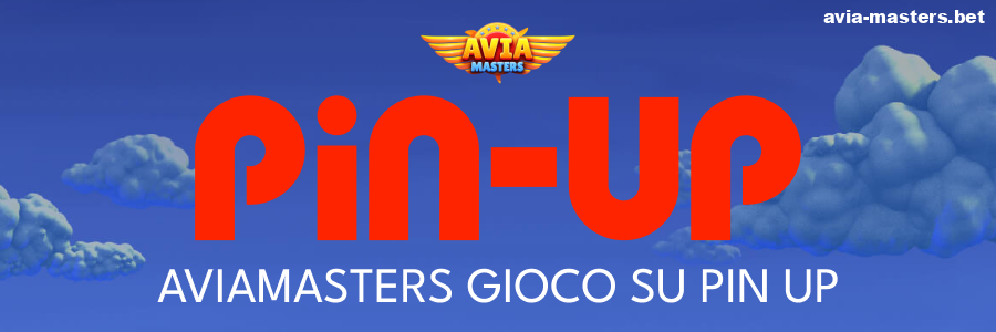 Gioca ad Aviamasters su Pin Up