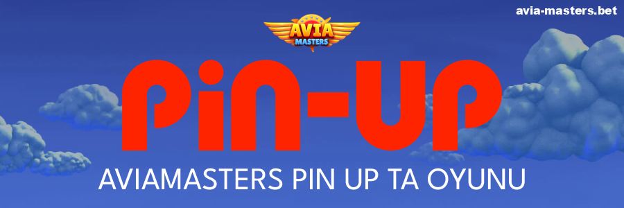 Pin Up'ta Aviamasters oynayın