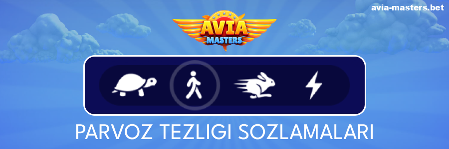 Aviamasters o'yin tezligi imkoniyatlari